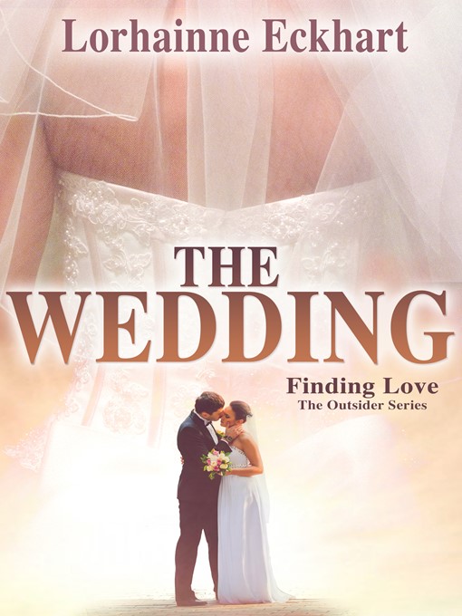Title details for The Wedding by Lorhainne Eckhart - Available